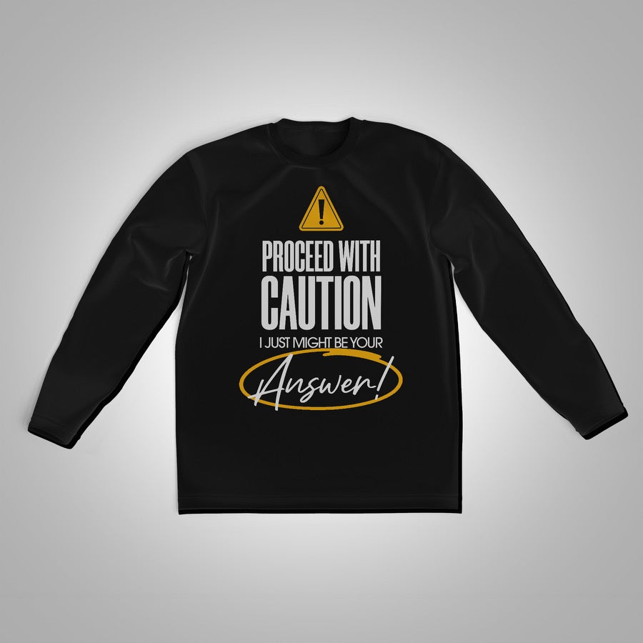 I AM THE ANSWER Sweatshirt