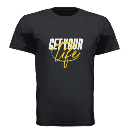 GET YOUR LIFE T-SHIRT BLACK