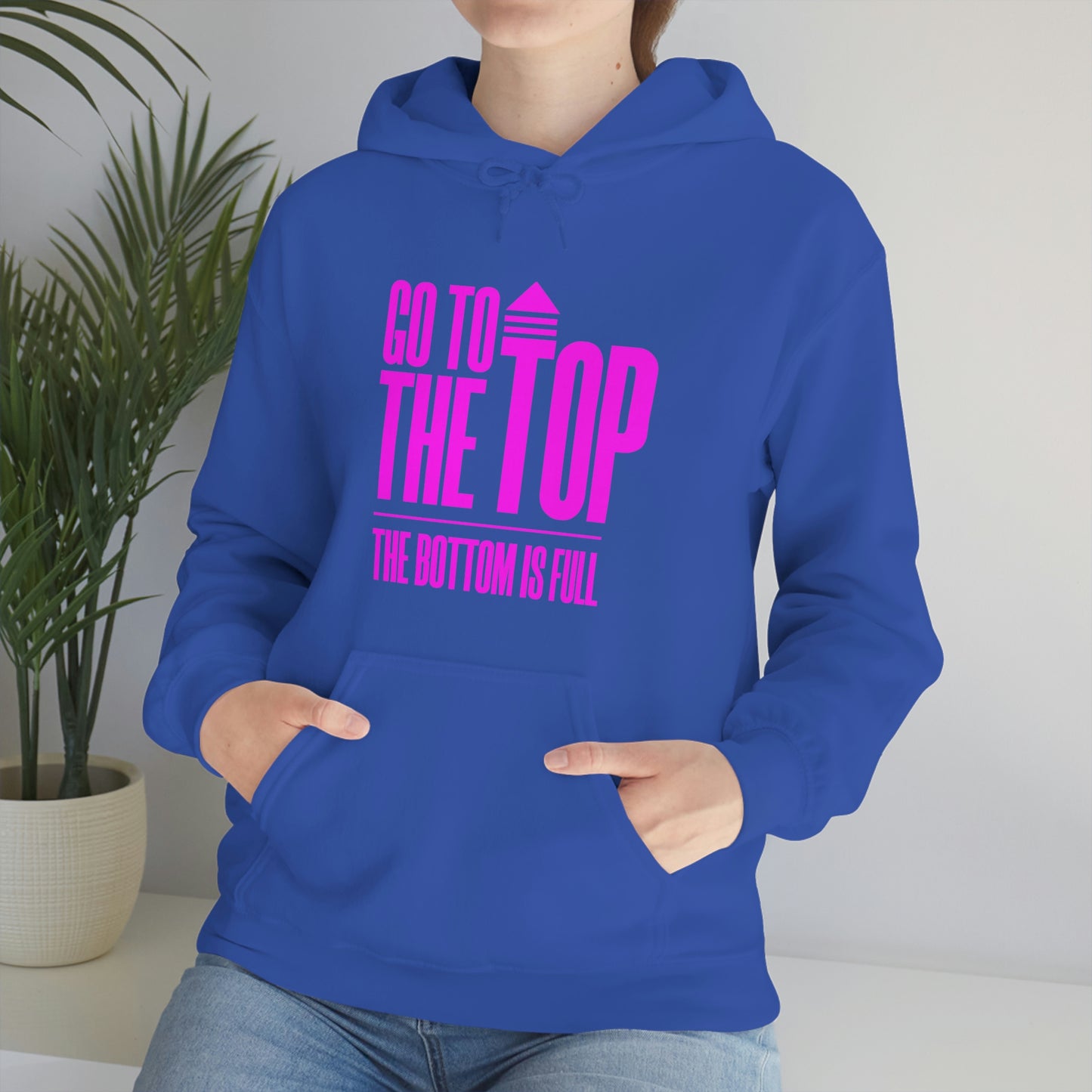 Unisex Heavy Blend™ Hooded Sweatshirt Go To The Top The Bottom Is Full (Bright Pink Logo)