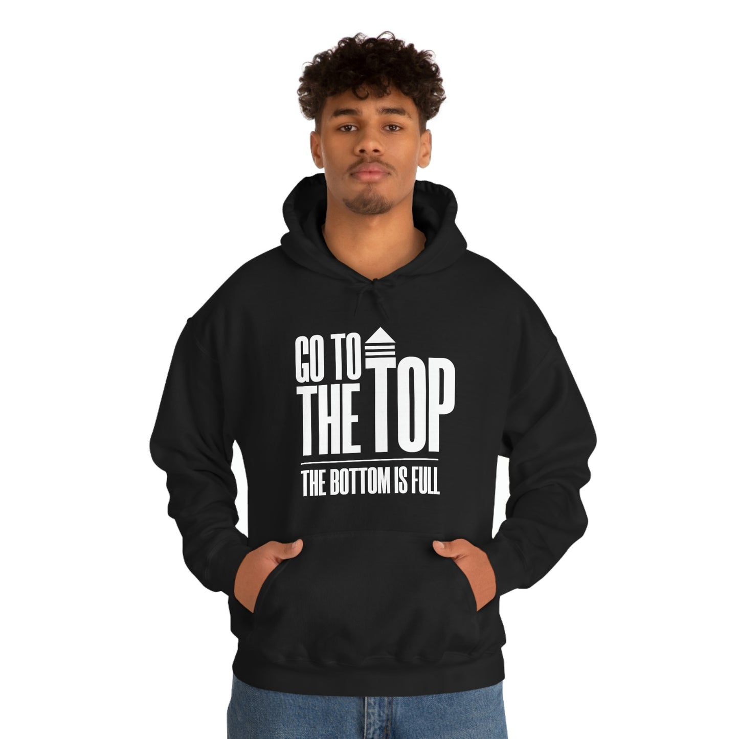 Unisex Heavy Blend™ Hooded Sweatshirt Go To The Top The Bottom Is Full (White Logo)
