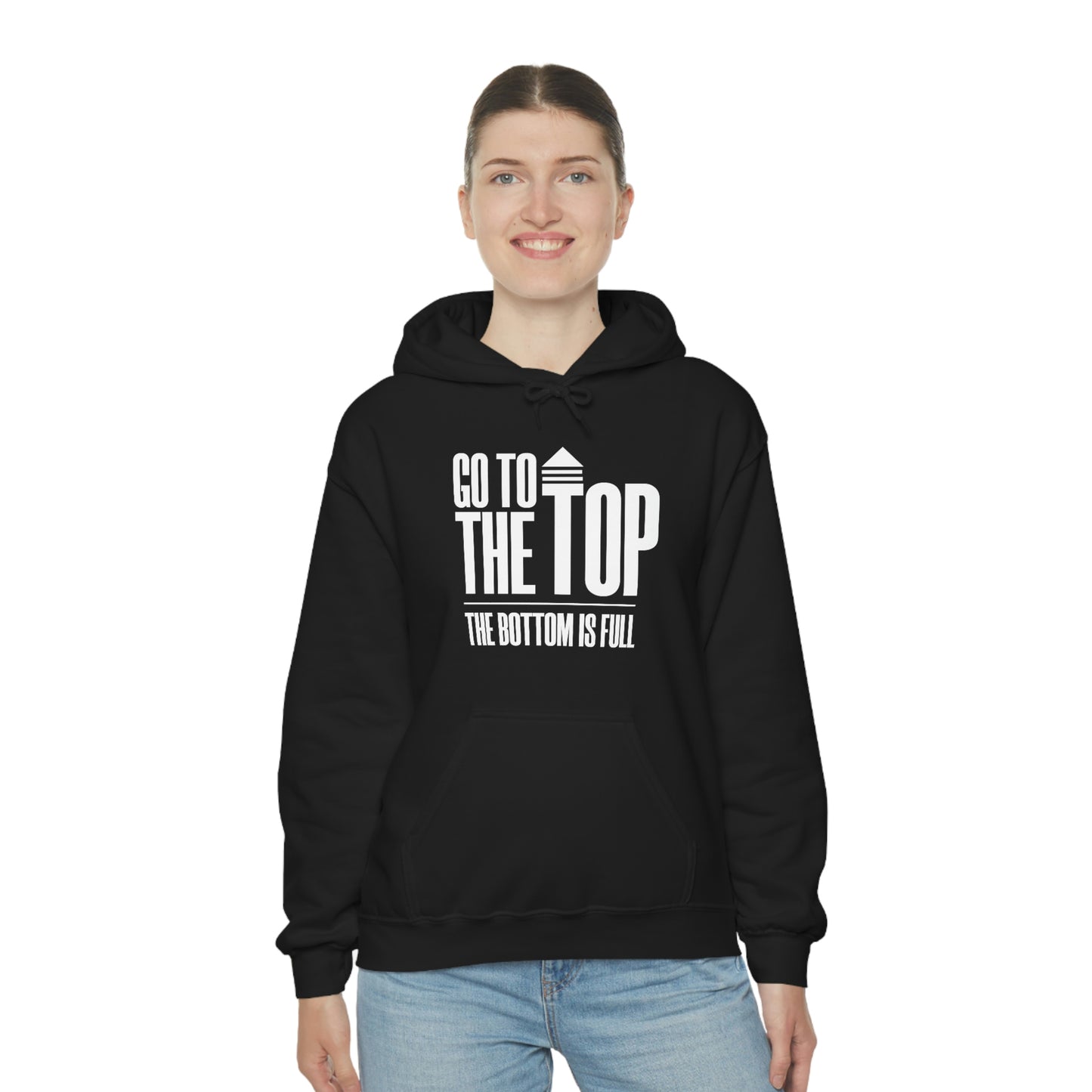 Unisex Heavy Blend™ Hooded Sweatshirt Go To The Top The Bottom Is Full (White Logo)