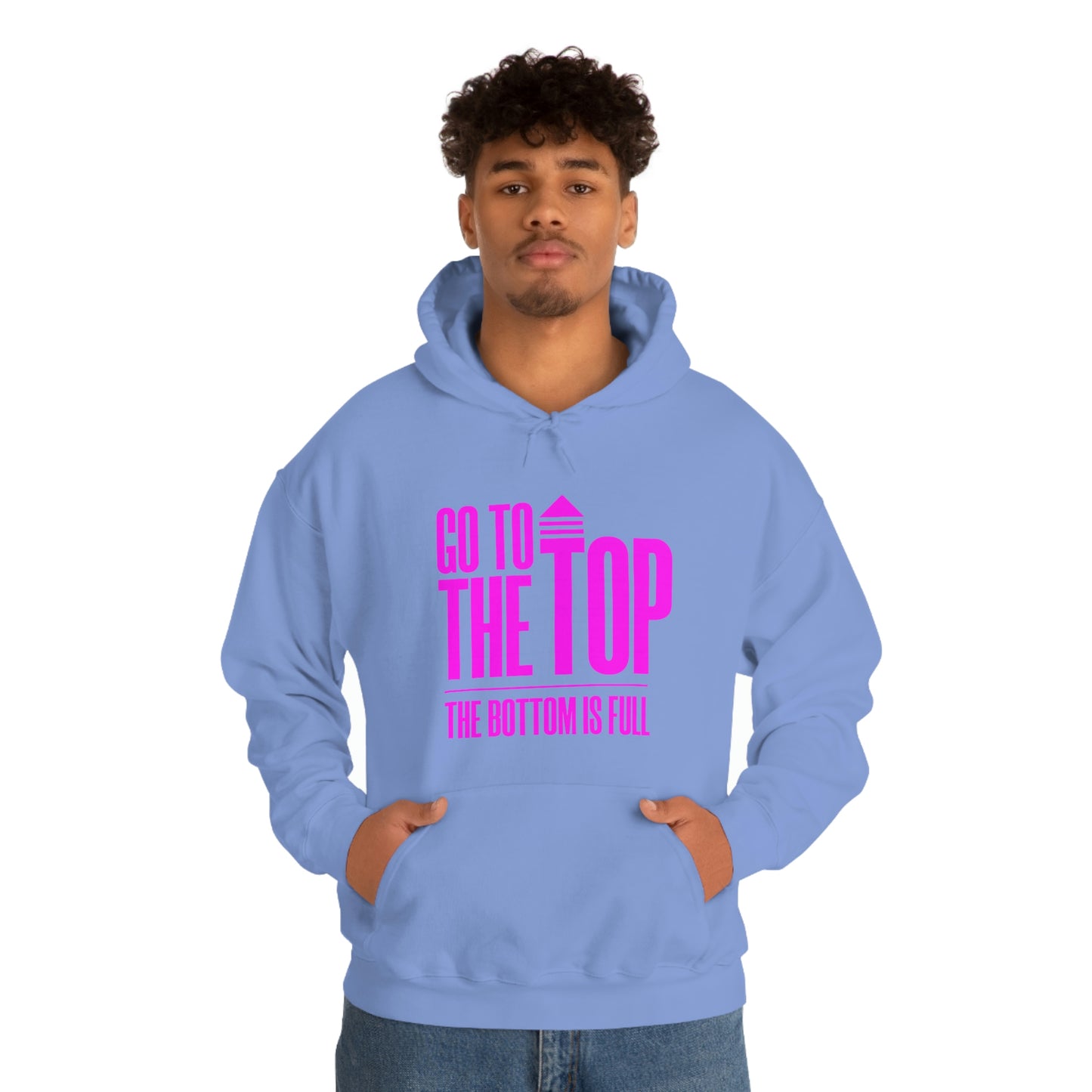 Unisex Heavy Blend™ Hooded Sweatshirt Go To The Top The Bottom Is Full (Bright Pink Logo)