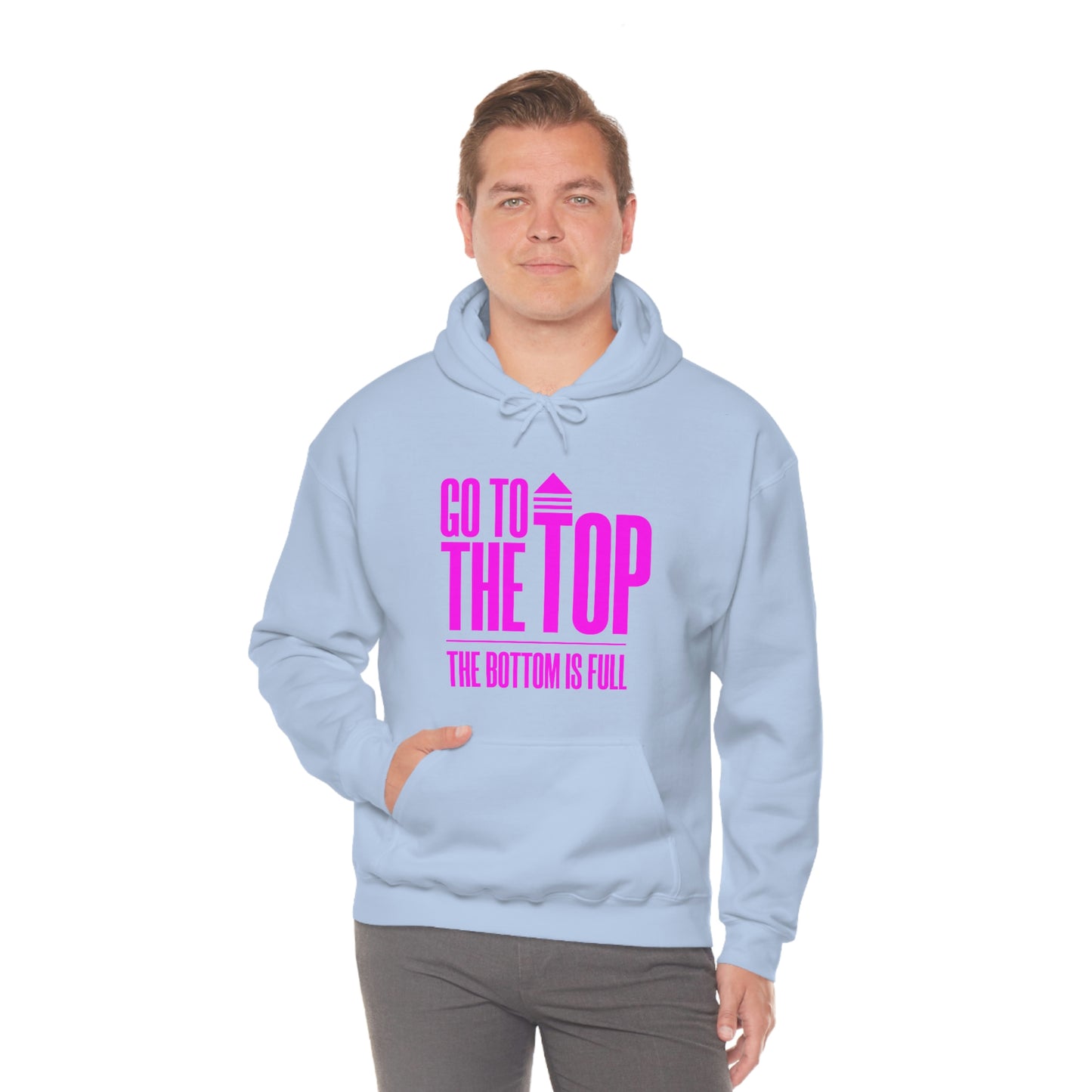 Unisex Heavy Blend™ Hooded Sweatshirt Go To The Top The Bottom Is Full (Bright Pink Logo)