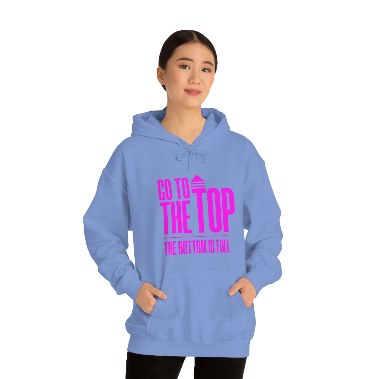 Unisex Heavy Blend™ Hooded Sweatshirt Go To The Top The Bottom Is Full (Bright Pink Logo)