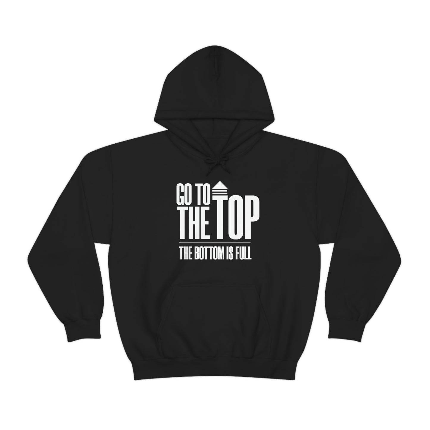 Unisex Heavy Blend™ Hooded Sweatshirt Go To The Top The Bottom Is Full (White Logo)