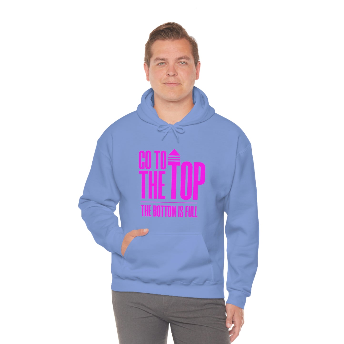 Unisex Heavy Blend™ Hooded Sweatshirt Go To The Top The Bottom Is Full (Bright Pink Logo)