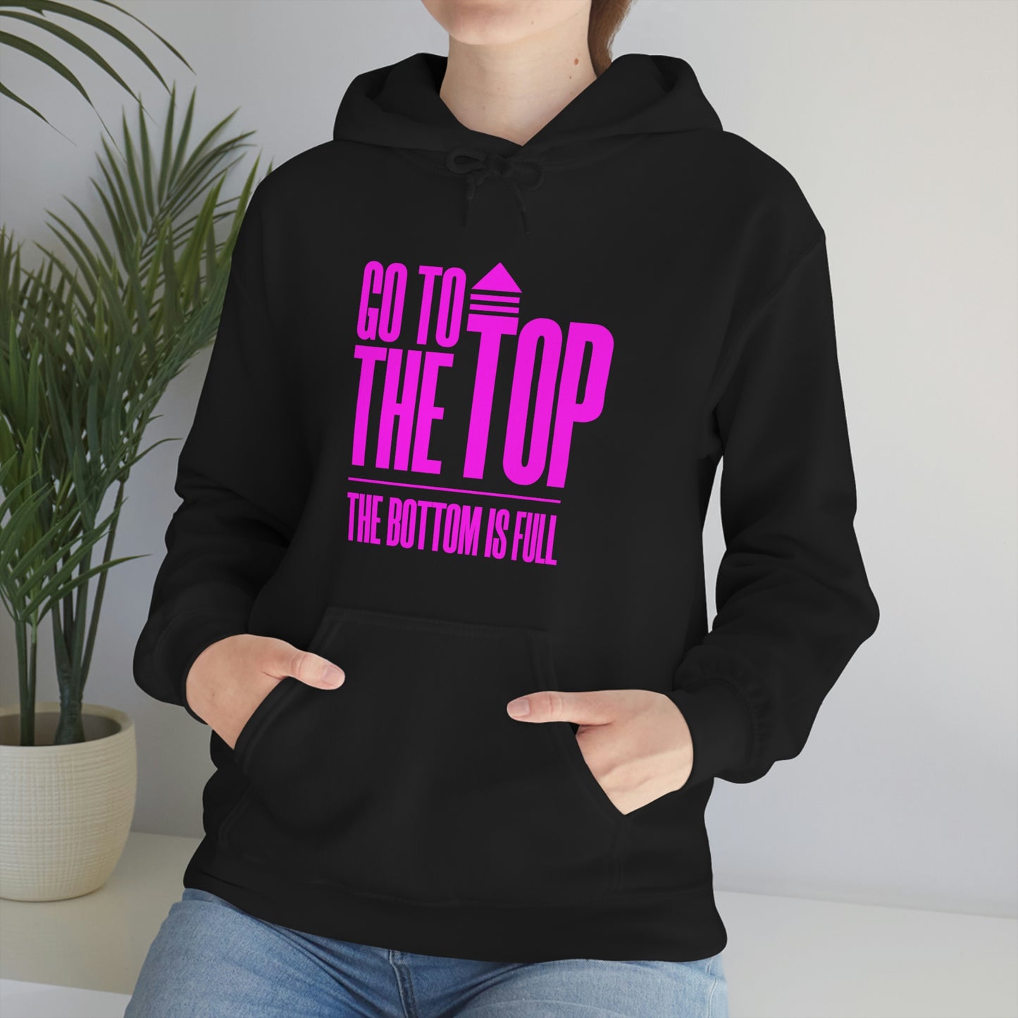 Unisex Heavy Blend™ Hooded Sweatshirt Go To The Top The Bottom Is Full (Bright Pink  Logo)