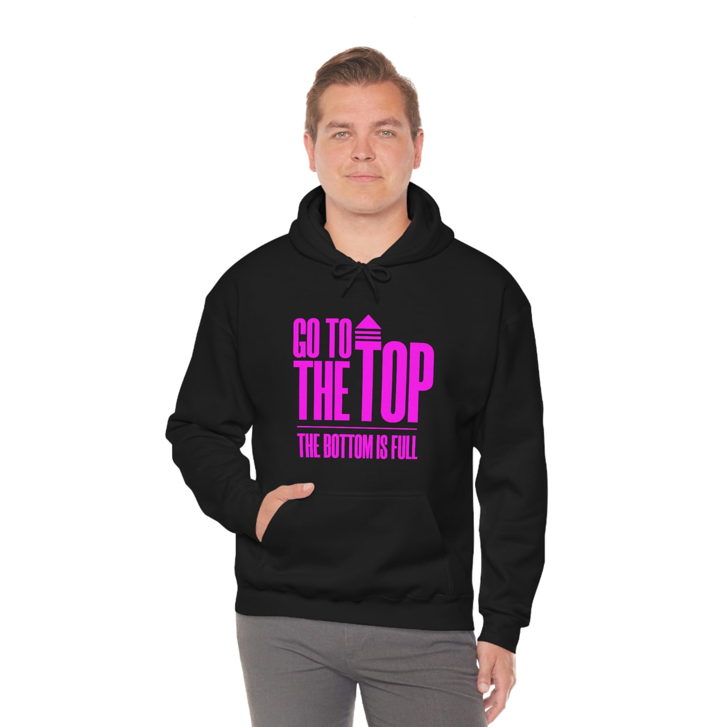 Unisex Heavy Blend™ Hooded Sweatshirt Go To The Top The Bottom Is Full (Bright Pink  Logo)