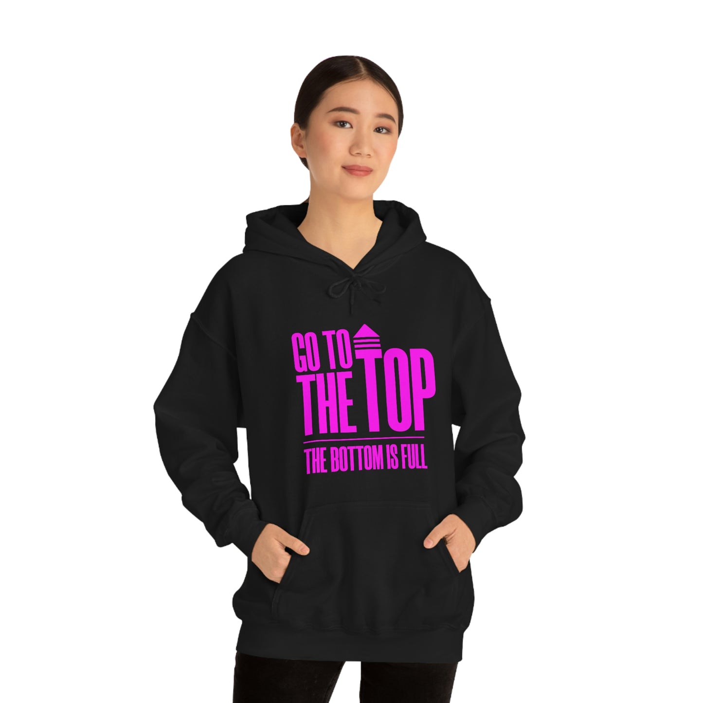 Unisex Heavy Blend™ Hooded Sweatshirt Go To The Top The Bottom Is Full (Bright Pink  Logo)