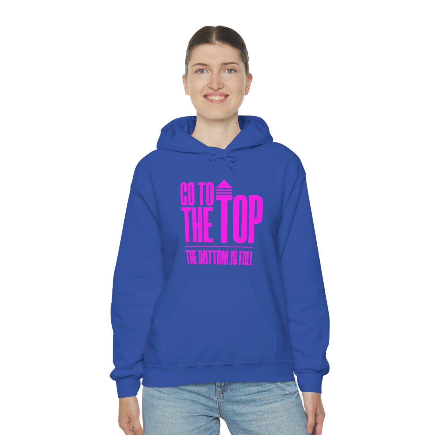 Unisex Heavy Blend™ Hooded Sweatshirt Go To The Top The Bottom Is Full (Bright Pink  Logo)