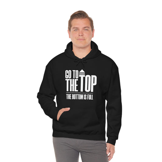 Unisex Heavy Blend™ Hooded Sweatshirt Go To The Top The Bottom Is Full (White Logo)